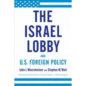 ISRAEL LOBBY & US FOREIGN POLIC (2008)