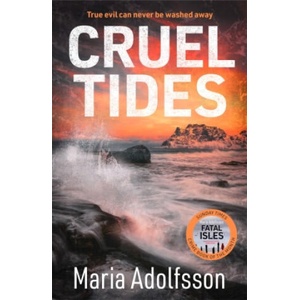 Cruel Tides | Maria Adolfsson (2023)