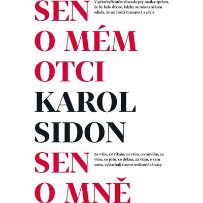 Sen o mém otci / Sen o mně - Karol Sidon