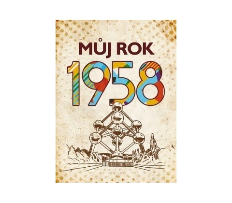 Můj rok 1958