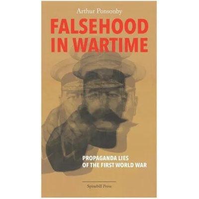 Falsehood in Wartime | Arthur Ponsonby