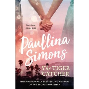 Tiger Catcher | Paullina Simons (ISBN: 9780007441655)