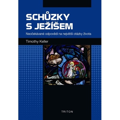 Schůzky s Ježíšem - Timothy Keller