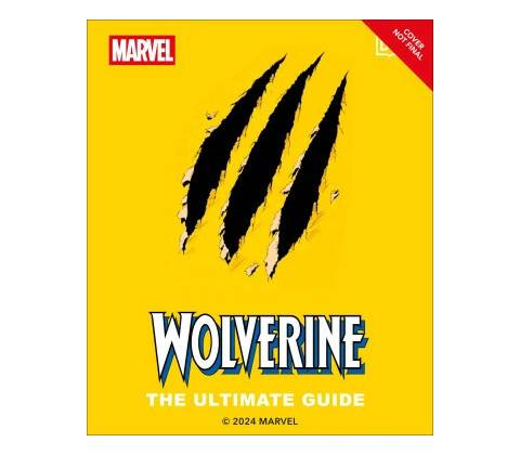Wolverine the Ultimate Guide