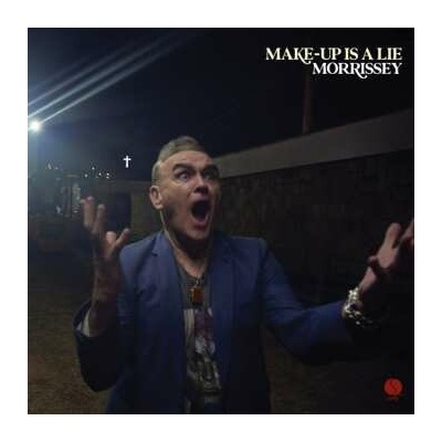 Morrissey: Make-up Is A Lie (zoetrope Vinyl) LP