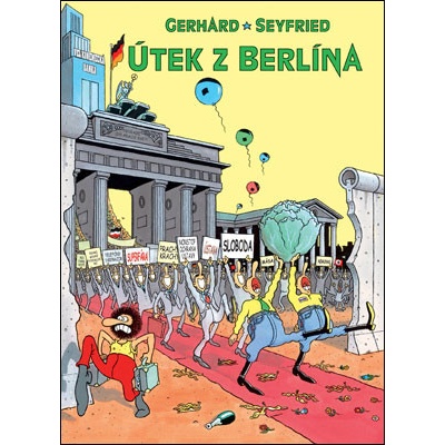 Útek z Berlína [Seyfried Gerhard]