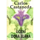 Učení dona Juana - Carlos Castaneda