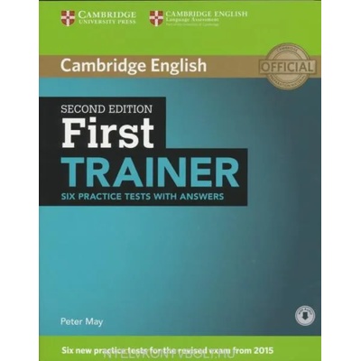 First Trainer Six Practice Tests with Answers with Audio