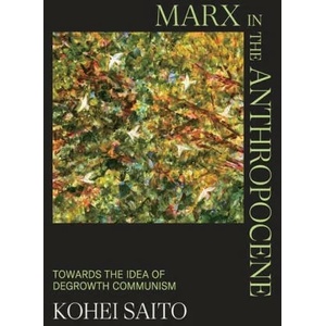Marx in the Anthropocene (ISBN: 9781009366182)