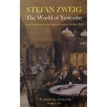 World of Yesterday Zweig Stefan