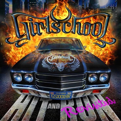 Girlschool - Hit and Run: Revisited