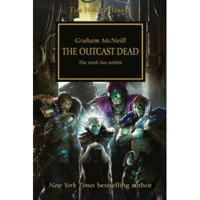 The Outcast Dead - The Horus Heresy - ... - Graham McNeill