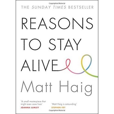 Reasons to Stay Alive - Matt Haig