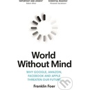 World Without Mind Foer Franklin Paperback