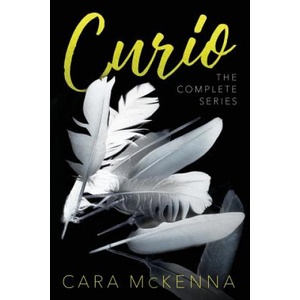 Cara McKenna Curio the complete series | Cara McKenna