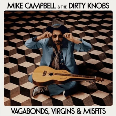 Mike Campbell & The Dirty Knobs - Vagabonds, Virgins & Misfits (CD) (4099964031546)