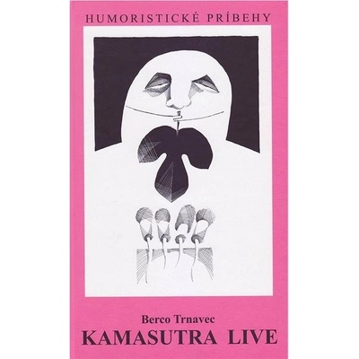 Kamasutra live - Berco Trnavec