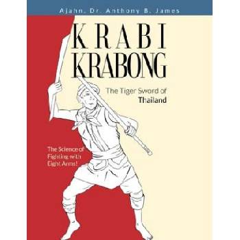 Krabi Krabong, The Tiger Sword of Thailand
