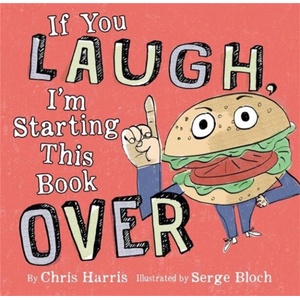 If You Laugh, I'm Starting This Book Over (ISBN: 9780316424882)