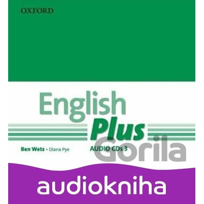 English Plus 3: Class Audio CDs /4/ - Ben Wetz