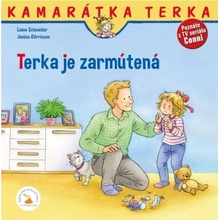 Terka je zarmútená - Liane Schneider