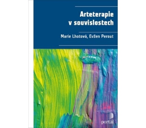 Arteterapie v souvislostech