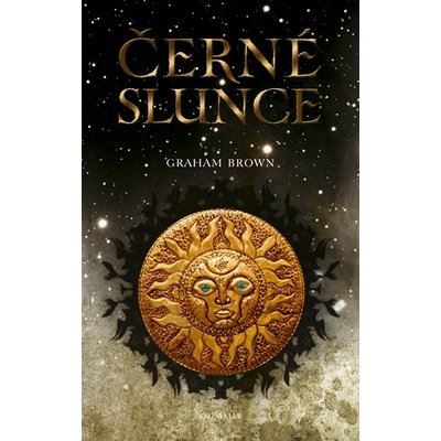 Černé slunce - Graham Brown
