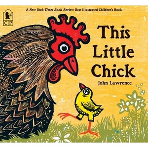 This Little Chick | John Lawrence (ISBN: 9780763663506)