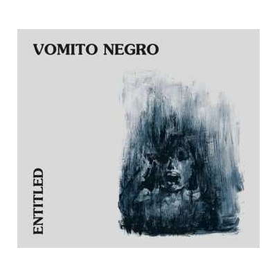 Vomito Negro - Entitled CD