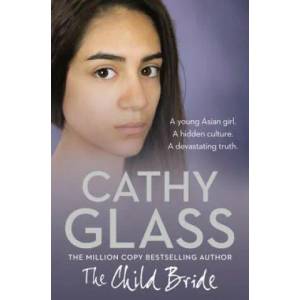 Child Bride | Cathy Glass (2015)
