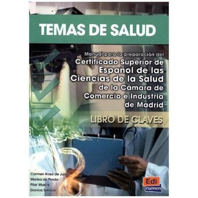 Temas de Salud Claves - C. R. De Juan, M. De Prada, P. Marce, D. Salazar