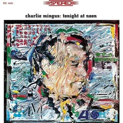 Charlie Mingus - Tonight At Noon (Remastered) (180 g) (LP) (4260019716231)