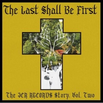 The Last Shall Be First LP