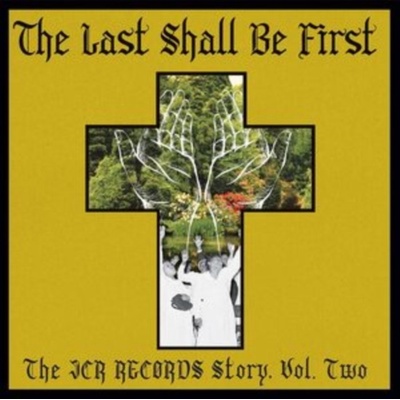 The Last Shall Be First LP