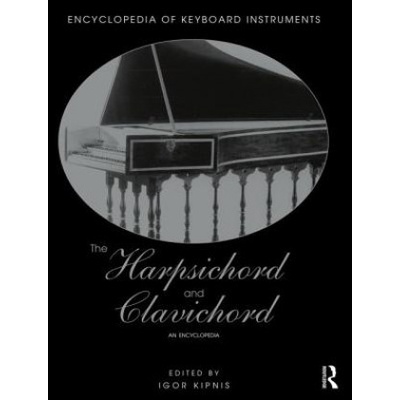 Harpsichord and Clavichord - Kipnis Igor