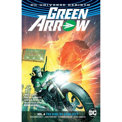 Green Arrow 4 - Benjamin Percy