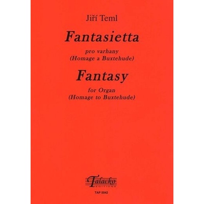 Talacko Editions Fantasietta pro varhany (Homage a Buxtehude)