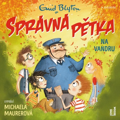Správná pětka na vandru - Blytonová Enid - šte Maurerová Míša