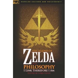Legend of Zelda and Philosophy | Luke Cuddy (ISBN: 9780812696547)