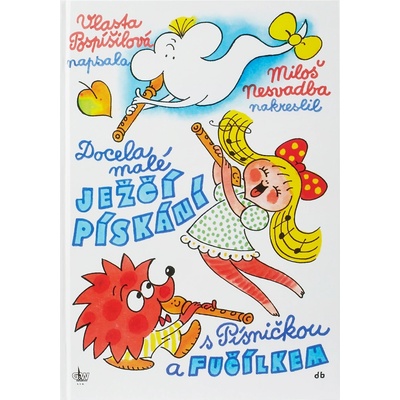 Docela malé ježčí pískání + flauta