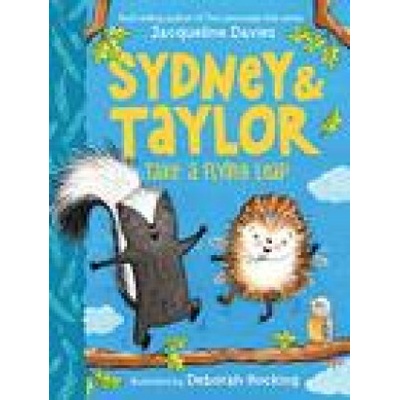 Sydney and Taylor Take a Flying Leap Davies Jacqueline