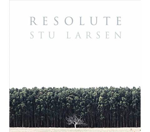 LARSEN, STU - RESOLUTE LP