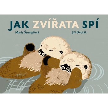 Jak zvířata spí - Jiří Dvořák