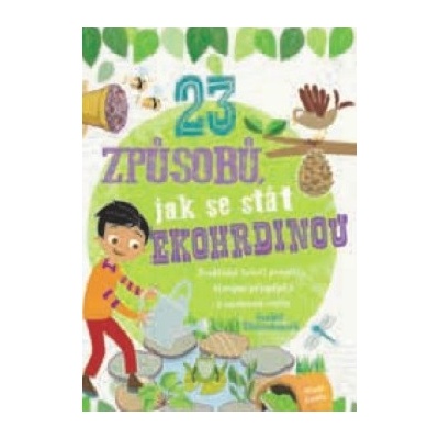 23 způsobů, jak se stát ekohrdinou - Isabelle Thomasová