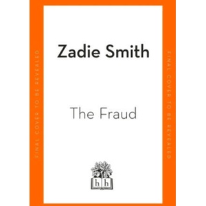 The Fraud | Zadie Smith (ISBN: 9780241983096)
