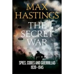 Secret War | Max Hastings (2016)