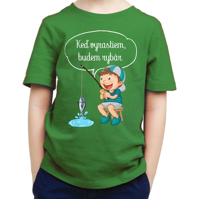 Fajntričko Kids detské tričko Keď vyrastiem, budem rybár zelená