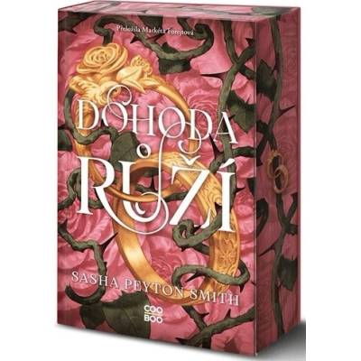 Dohoda růží - Sasha Peyton Smith