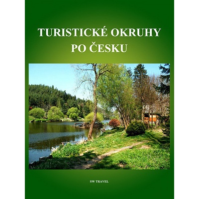 Turistické okruhy po Česku