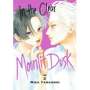 In the Clear Moonlit Dusk 2 (ISBN: 9781646514953)